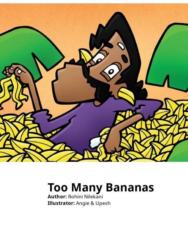 ⁣Too Many Bananas