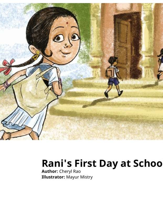 Rani's First Day at School